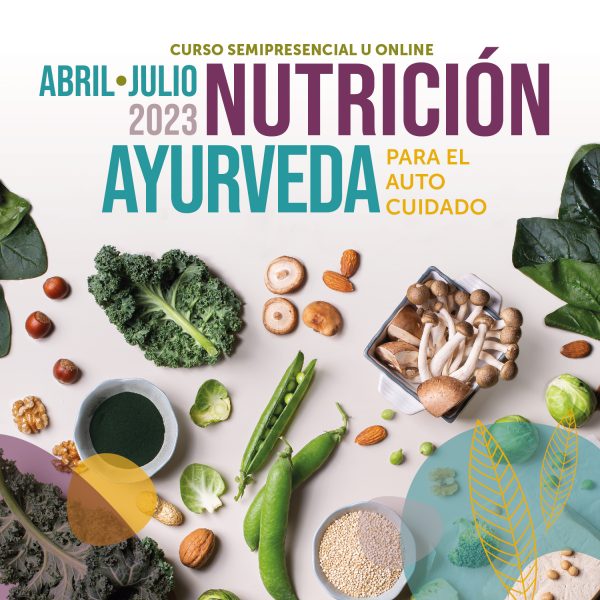 NUTRICIÓN AYURVEDA PARA EL AUTOCUIDADO