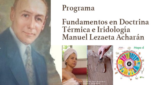 Fundamentos en Doctrina Térmica e Iridología Manuel Lezaeta Acharán